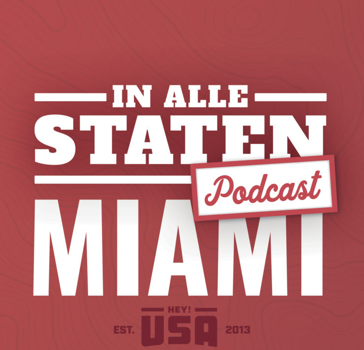 In Alle Staten Amerika Podcast aflevering 12 over Miami