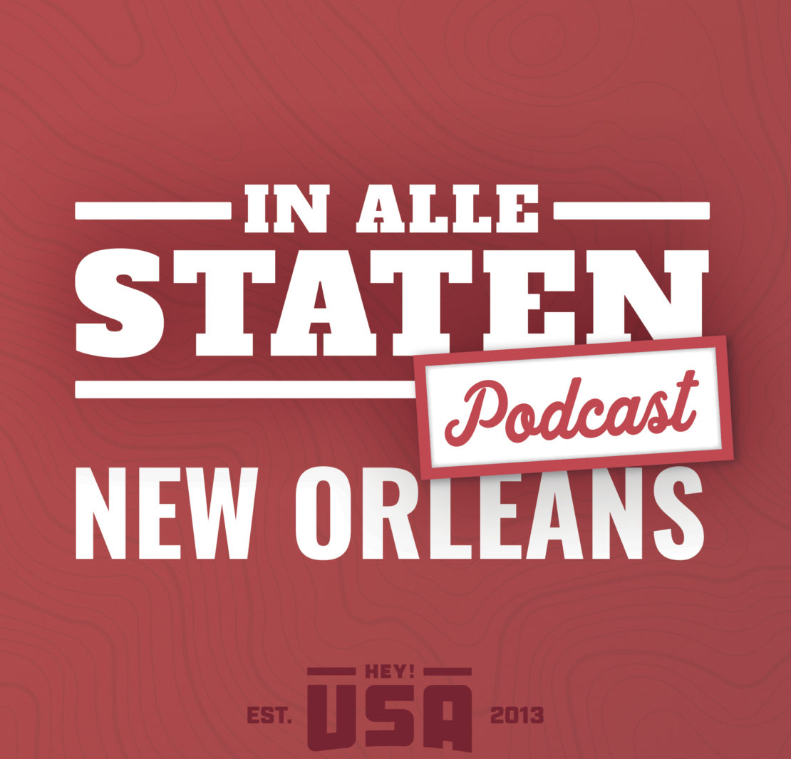 In Alle Staten Amerika Podcast aflevering 9 over New Orleans